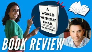 BOOK REVIEW: A World Without Email by Cal Newport | Lifehack Method