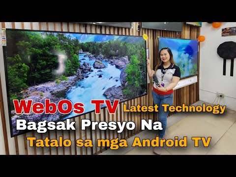 WebOs TV Latest Technology Bagsak Presyo Na | Tatalo sa mga Android TV