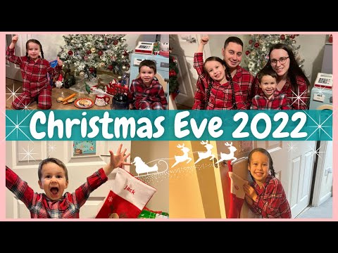 CHRISTMAS EVE VLOG 2022