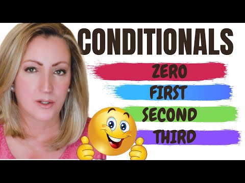 Introduction to Conditionals | English Grammar | Verb Mood | Zero, First, Second, Third Conditionals