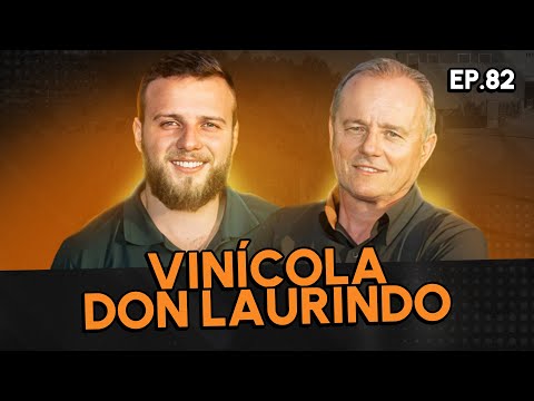 MOISÉS e ADEMIR BRANDELLI (VINÍCOLA DON LAURINDO) - Pod Pai Pod Filho #82