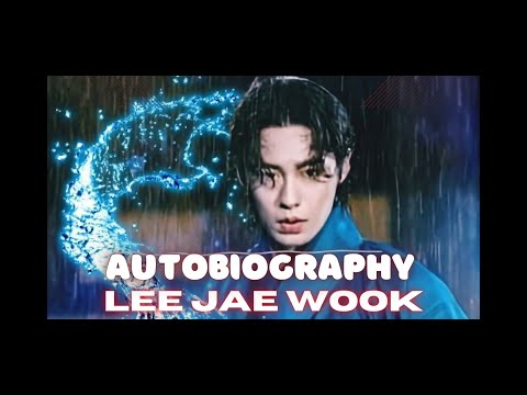 AUTOBIOGRAPHY ~ LEE JAE WOOK {FMV} || ALCHEMY OF SOULS MAIN LEAD