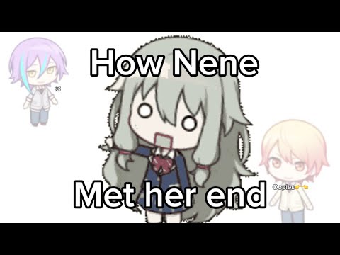 How Nene met her end…(emotional)