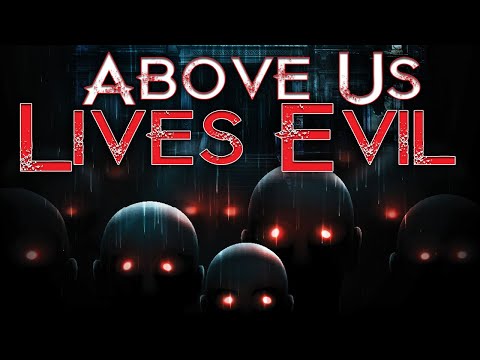 Above Us Lives Evil (1080p) FULL MOVIE - Horror, Ghosts, Thriller