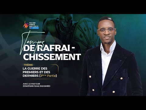 LA GUERRE DES PREMIERS ET DES DERNIERS  /PARTIE3/ AVEC LE PASTEUR JONATHAN ISAAC K.