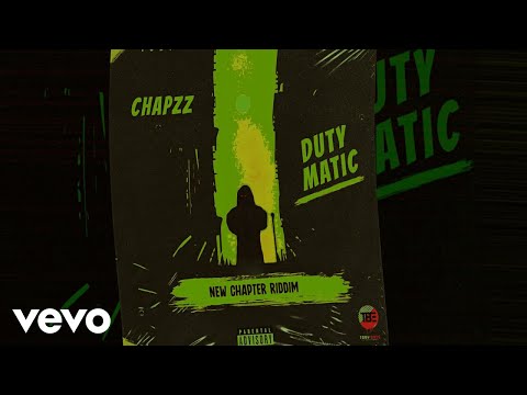 Chapzz - Duty Matic (Official Audio)