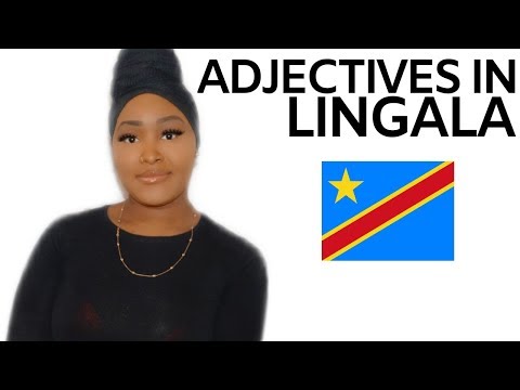 LEARN LINGALA -  ADJECTIVES