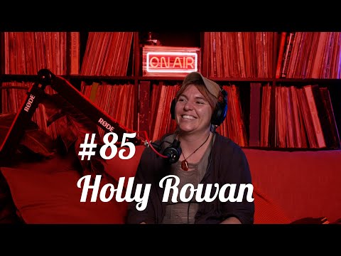 #85 Holly Rowan