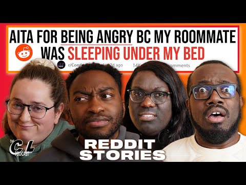 AITA For Being ANGRY That My Roommate Was SLEEPING UNDER MY BED & More (Reddit Stories) Ep. 152