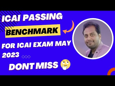 |ICAI Passing Benchmark| ICAI Exam May 2023| CA Exam| Must Watch For ICAI Exam May 2023| Dont Miss|