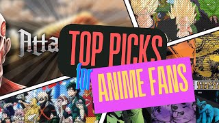 The Anime Enthusiast's Guide: Top 10 Must-Watch Series for New Fans