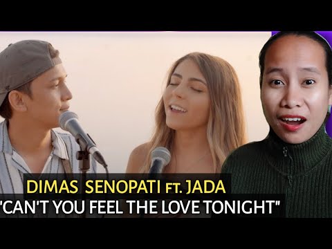 Dimas Senopati - Can't you feel the Love Tonight ( Lion King ) ft Jade | Reaction