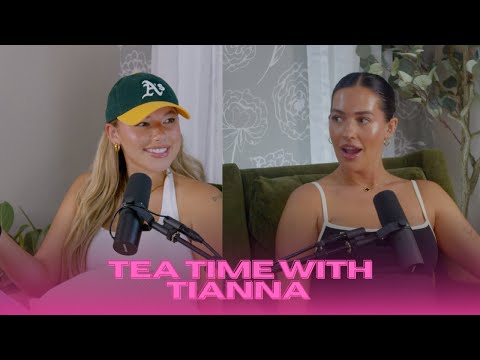 EP 40 | tea time with tianna