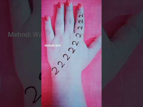 Easy Simple 2 Numbers Mehndi Design Trick ✨ #mehndi #wali #easymehndi #youtubeshorts #shorts