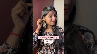 Try Heavy earring hack /#hacks #hairstyle #stylehacks #fashion #ytshorts #shorts #viralhacks #meesho