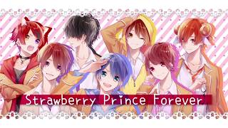 【すとぷり】Strawberry Prince Forever【オリジナル】