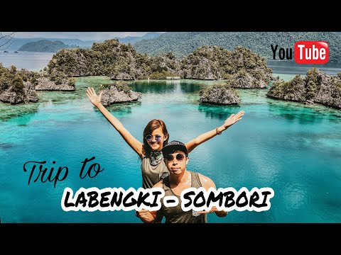 Trip to Labengki - Sombori Island 4D3N