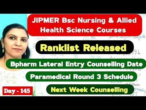 Day - 145 Jipmer Ranklist Released For Bscnursing and Other Courses / Round 3 Dates