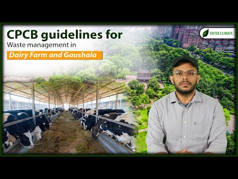 CPCB Guidelines for Waste Management in Dairy Farms| SOP for Farm Waste Management| Enterclimate