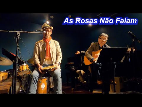 サンバ名曲！  　As Rosas Não Falam（沈黙のバラ）／Live＠JAZZ CHICKa