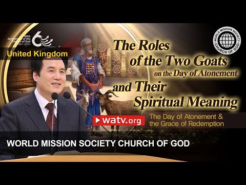 The Day of Atonement & the Grace of Redemption | WMSCOG, Church of God