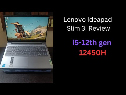 Lenovo Idepad Slim 3i i5 12th gen review