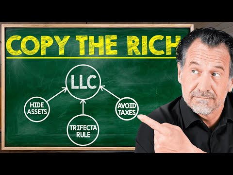 How The Rich Use LLCs To Hide Their Assets And Avoid Taxes