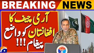 Army Chief's Clear Message to Afghanistan | DG ISPR Press Conference | Breaking News