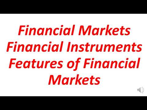 Financial Markets || Financial Instruments and its features || Financial Services