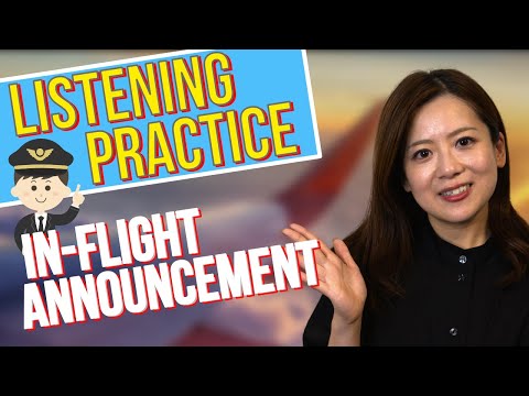 Japanese listening practice #1 【Flight announcement】