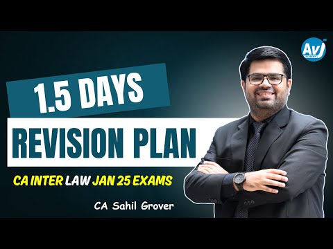 1.5 days Revision Plan | CA Inter Law | Jan 25 Exams | CA Sahil Grover