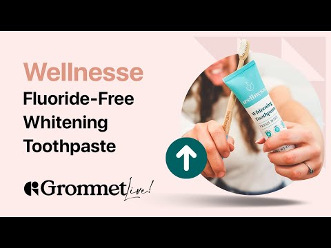 Experience Natural Whitening with Wellnesse Hydroxyapatite Toothpaste | Grommet Live