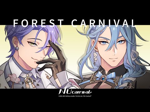 NU: Carnival [Forest Carnival] Event PV