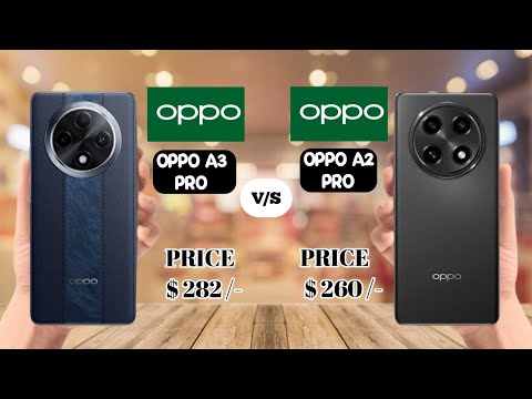 OPPO A3 PRO VS OPPO A2 PRO || FULL CAMPERING ⚡