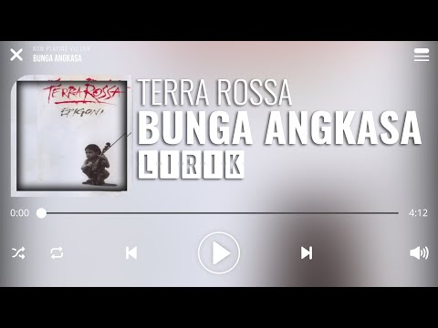 Terra Rossa - Bunga Angkasa [Lirik]