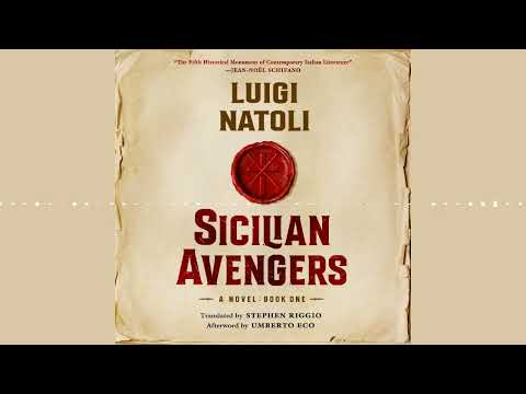 SICILIAN AVENGERS: BOOK ONE by Luigi Natoli | Audiobook Excerpt