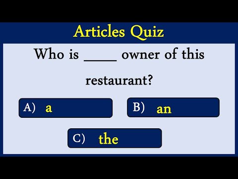 Articles Quiz 9: Know Your Articles. Can You Score 25/25?