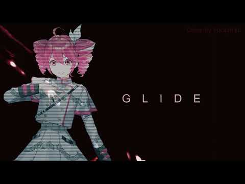 【Kasane Teto/重音テト SV】GLIDE【SynthVカバー】