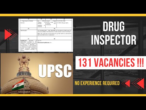 131 VACANCY FOR DRUG INSPECTOR I NO EXPERIENCE NEED I UPSC DRUG INSPECTOR VACANCY UPDATE I PHARMACY