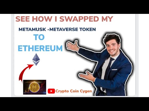 Metamusk token swapped for real value. How to swap Metamusk -Metaverse token to Ethereum