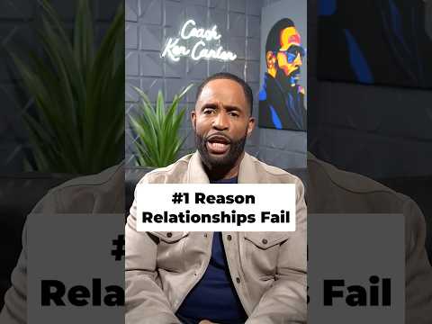 #1 Reason Relationships Fail