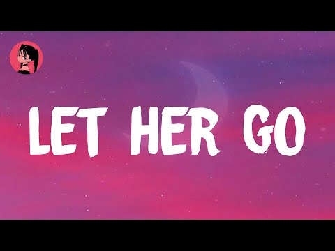 Passenger - Let Her Go (Lyrics) 🎶