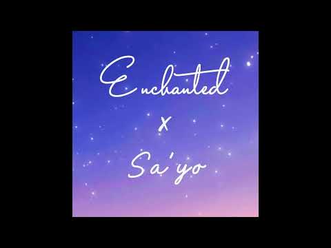 [1 Hour Loop] Enchanted X Sayo - Taylor Swift & Sanctuary