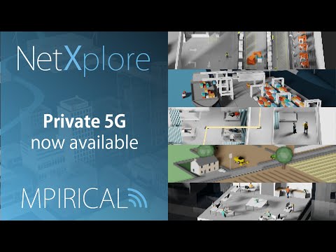 Private 5G - Available now in NetXplore by Mpirical