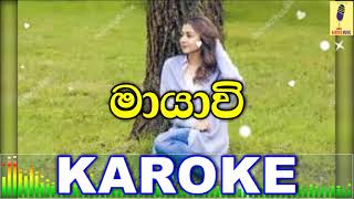 Mayawee - Pradeep Rangana Karoke Without Voice