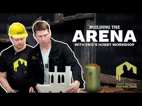 Building the Arena of Escalation With Eric's Hobby Workshop