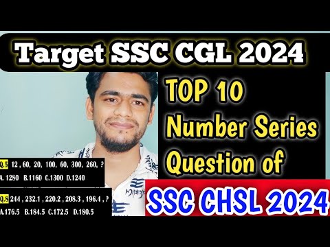 SSC CGL 2024!! Top 10 Number Series Question of CHSL 2024!! #ssc #cgl2024