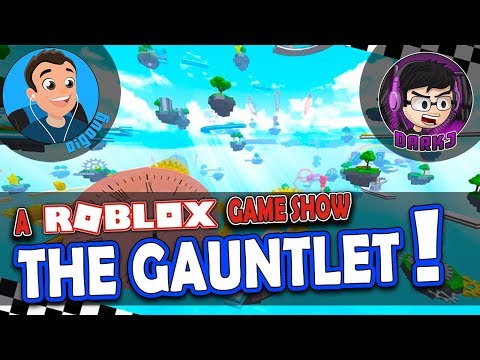 I have accepted the Roblox Gauntlet Challenge!! It's DarkJ's Roblox Game show - !