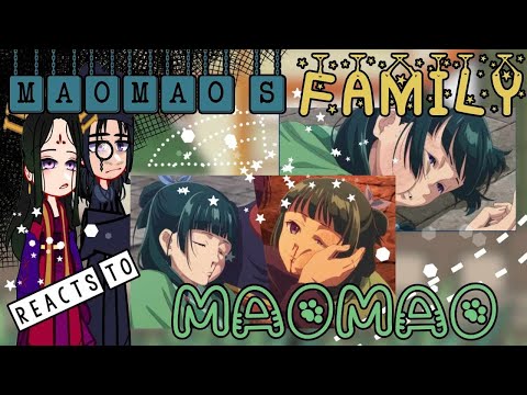 The Apothecary Diaries// Maomao's family react to Maomao// gacha react// {🇧🇷/🇷🇺/🇺🇲}//