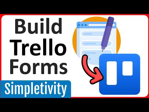 How to Create a Form for Trello (Easy Tutorial)